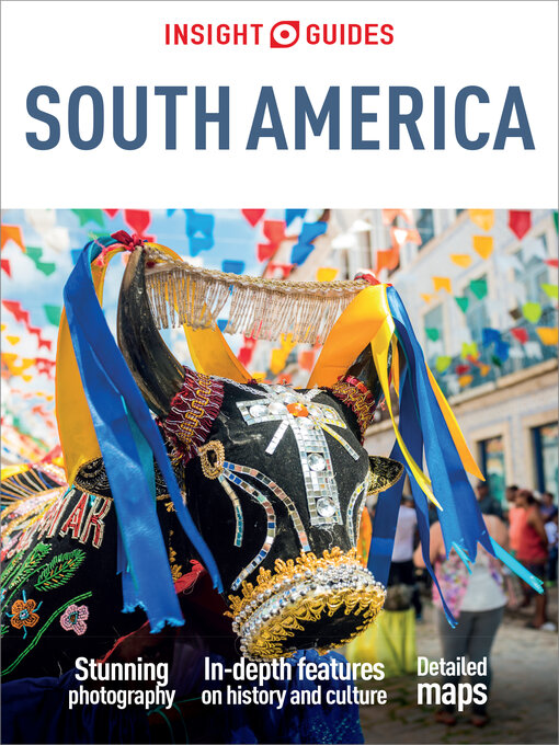 Title details for Insight Guides South America by Insight Guides - Available
